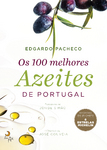 Os 100 Melhores Azeites de Portugal - eBook